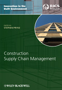 Construction supply chain management : concepts and case studies /
