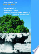 Cost action C26 : urban habitat constructions under catastrophic events : final report /