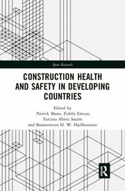 Construction health and safety in developing countries /