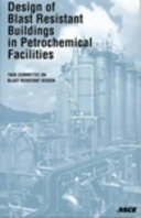 Design of blast resistant buildings in petrochemical facilities /