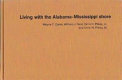 Living with the Alabama-Mississippi shore /
