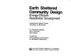 Earth sheltered community design : energy-efficient residential development /