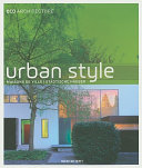 Urban style = Maison de ville = Städtische Häuser.
