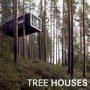 Tree houses /