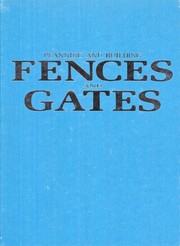 Planning and building fences and gates /