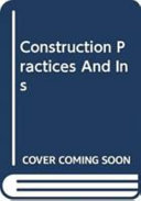 Construction practices and instrumentation in geotechnical engineering /