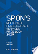 Spon's mechanical and electrical services price book 2020 /