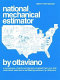 National mechanical estimator /