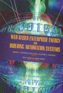 Web based enterprise energy and building automation systems /