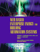 Web based enterprise energy and building automation systems /