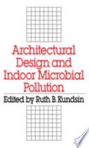 Architectural design and indoor microbial pollution /