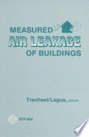 Measured air leakage of buildings : a symposium /