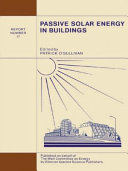 Passive solar energy in buildings /