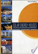 Solar energy houses : strategies, technologies, examples /