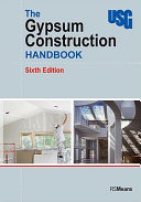 The gypsum construction handbook.