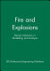 Fire and explosions : recent advances in modelling and analysis /