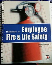 Introduction to employee fire and life safety /