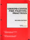 Ground cover fire fighting practices.