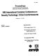Proceedings : the Institute of Electrical and Electronics Engineers, 1992 International Carnahan Conference on Security Technology : crime countermeasures, October 14-16, 1992 /