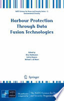 Harbour protection through data fusion technologies /