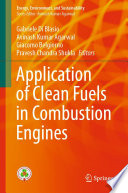 Application of Clean Fuels in Combustion Engines /
