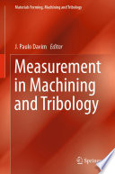 Measurement in Machining and Tribology /