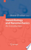 Nanotribology and nanomechanics : an introduction /