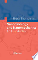 Nanotribology and nanomechanics : an introduction /