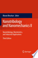 Nanotribology and nanomechanics.