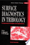 Surface diagnostics in tribology : fundamental principles and applications /