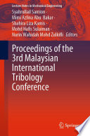 Proceedings of the 3rd Malaysian International Tribology Conference /