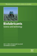 Biolubricants : science and technology /