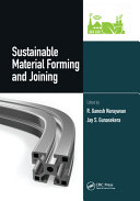 Sustainable material forming and joining /
