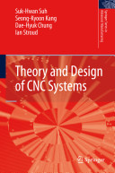 Theory and design of CNC systems /
