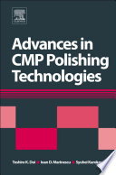 Advances in CMP/polishing technologies for the manufacture of electronic devices /