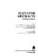 Elevator abstracts, including escalators /