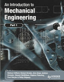 An introduction to mechanical engineering.