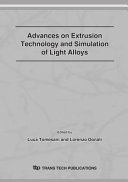 Advances on extrusion technology and simulation of light alloys /
