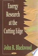 Energy research at the cutting edge /