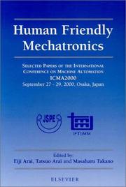 Human friendly mechatronics : selected papers of the International Conference on Machine Automation : ICMA 2000 : September 27-29, 2000, Osaka, Japan /