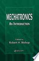 Mechatronics : an introduction /