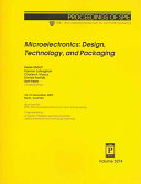 Microelectronics : design, technology, and packaging : 10-12 December 2003, Perth, Australia /