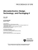 Microelectronics : design, technology, and packaging II : 12-14 December 2005, Brisbane, Australia /