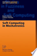 Soft computing in mechatronics /