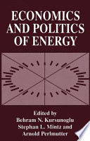Economics and politics of energy /
