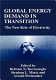Global energy demand in transition : the new role of electricity /