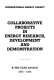 Collaborative projects in energy research, development, and demonstration : a ten year review, 1976-1986 /