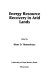 Energy resource recovery in arid lands /