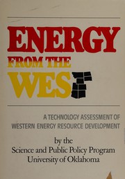 Energy from the West : a technology assessment of Western energy resource development /