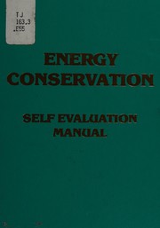 Energy conservation self evaluation manual.